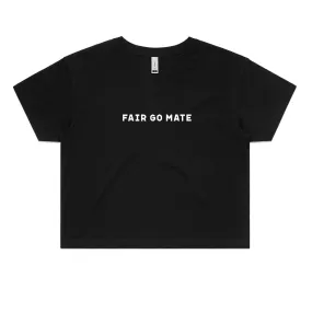 Fair Go Mate Crop