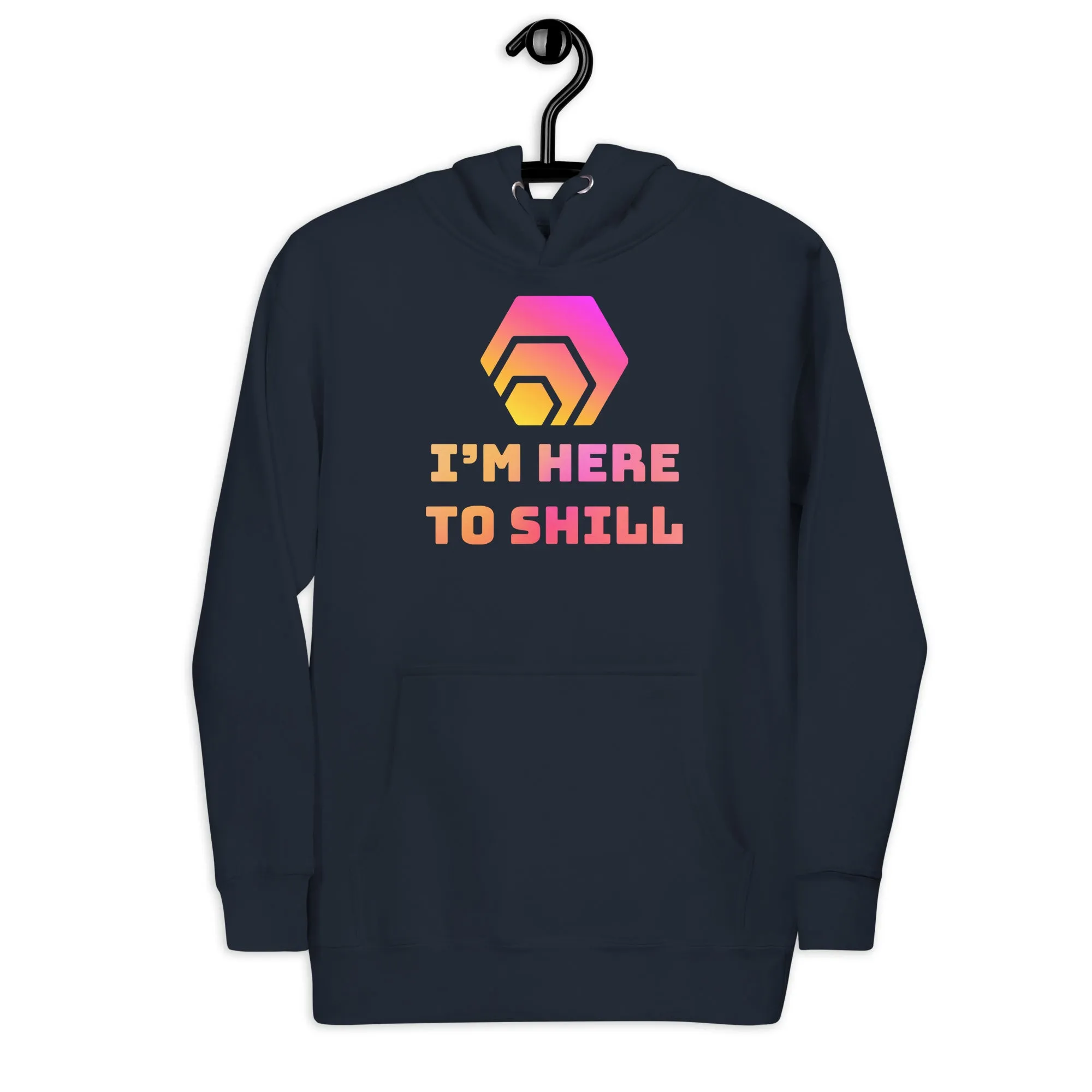 HEX I'm Here To Shill Unisex Premium Hoodie