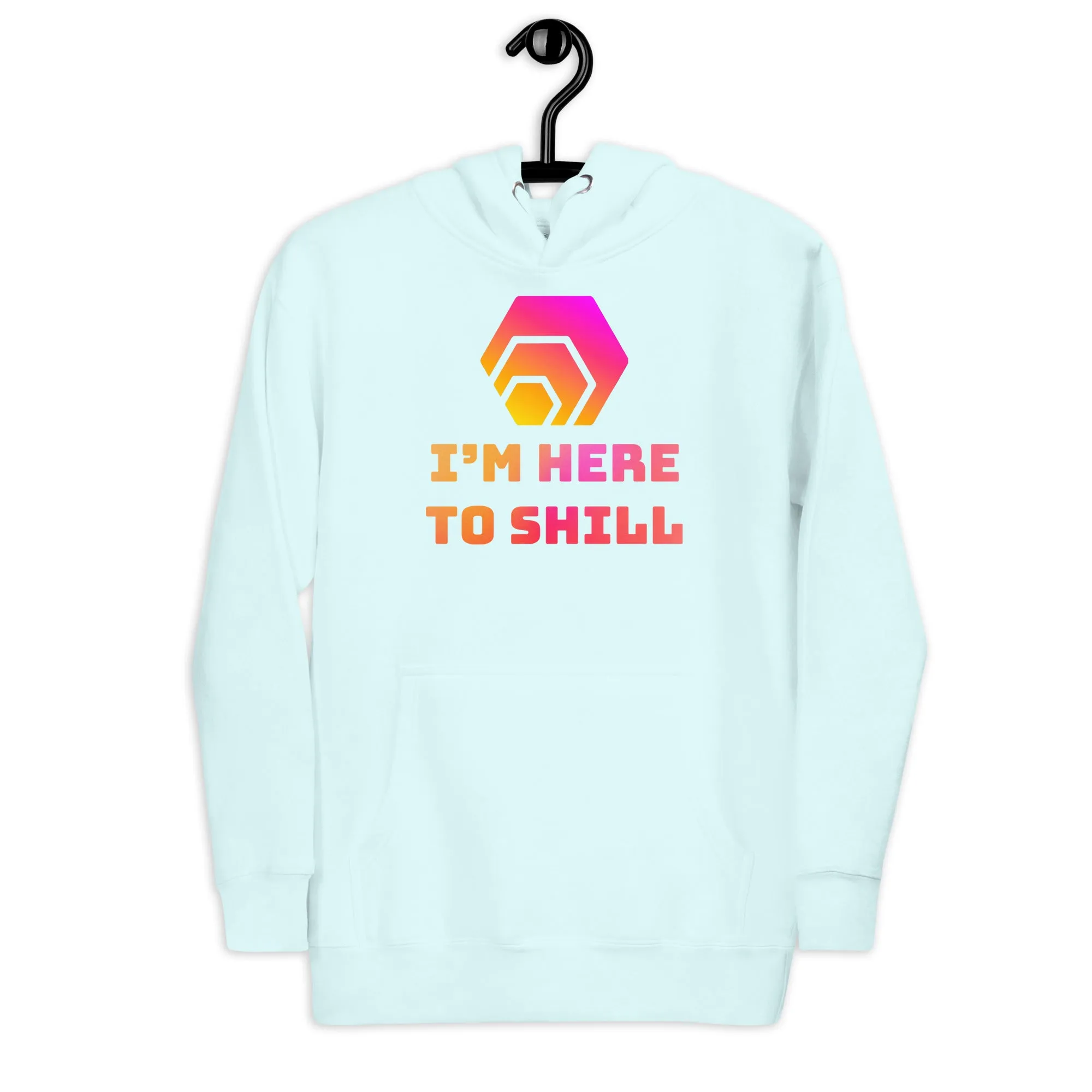 HEX I'm Here To Shill Unisex Premium Hoodie