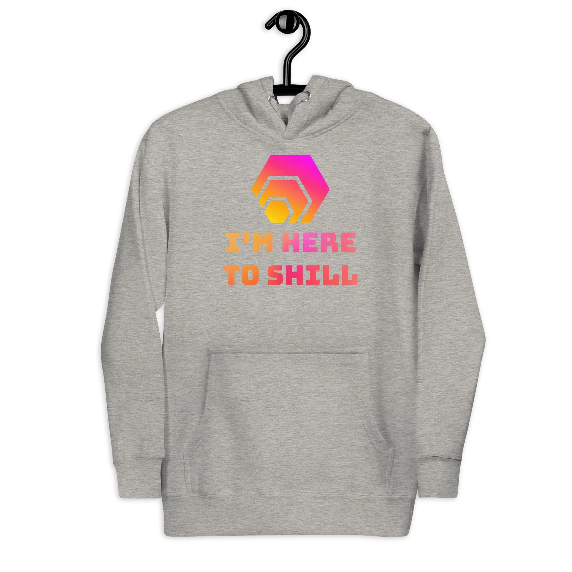 HEX I'm Here To Shill Unisex Premium Hoodie