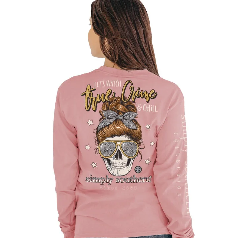 'Let's Watch True Crime & Chill' Messy Bun Long Sleeve Tee by Simply Southern