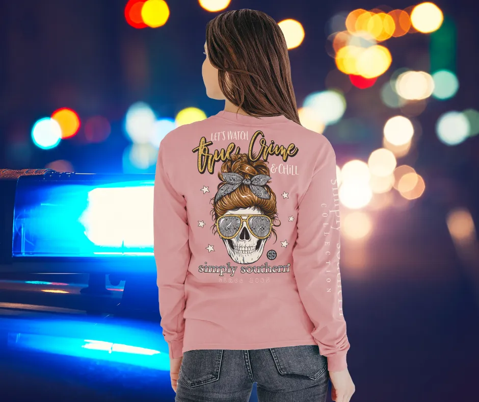 'Let's Watch True Crime & Chill' Messy Bun Long Sleeve Tee by Simply Southern