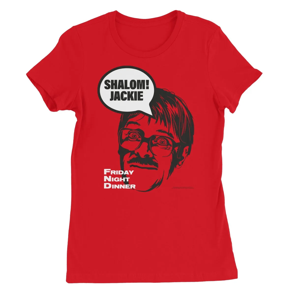 "Shalom! Jackie" Apparel Women's Favourite T-Shirt