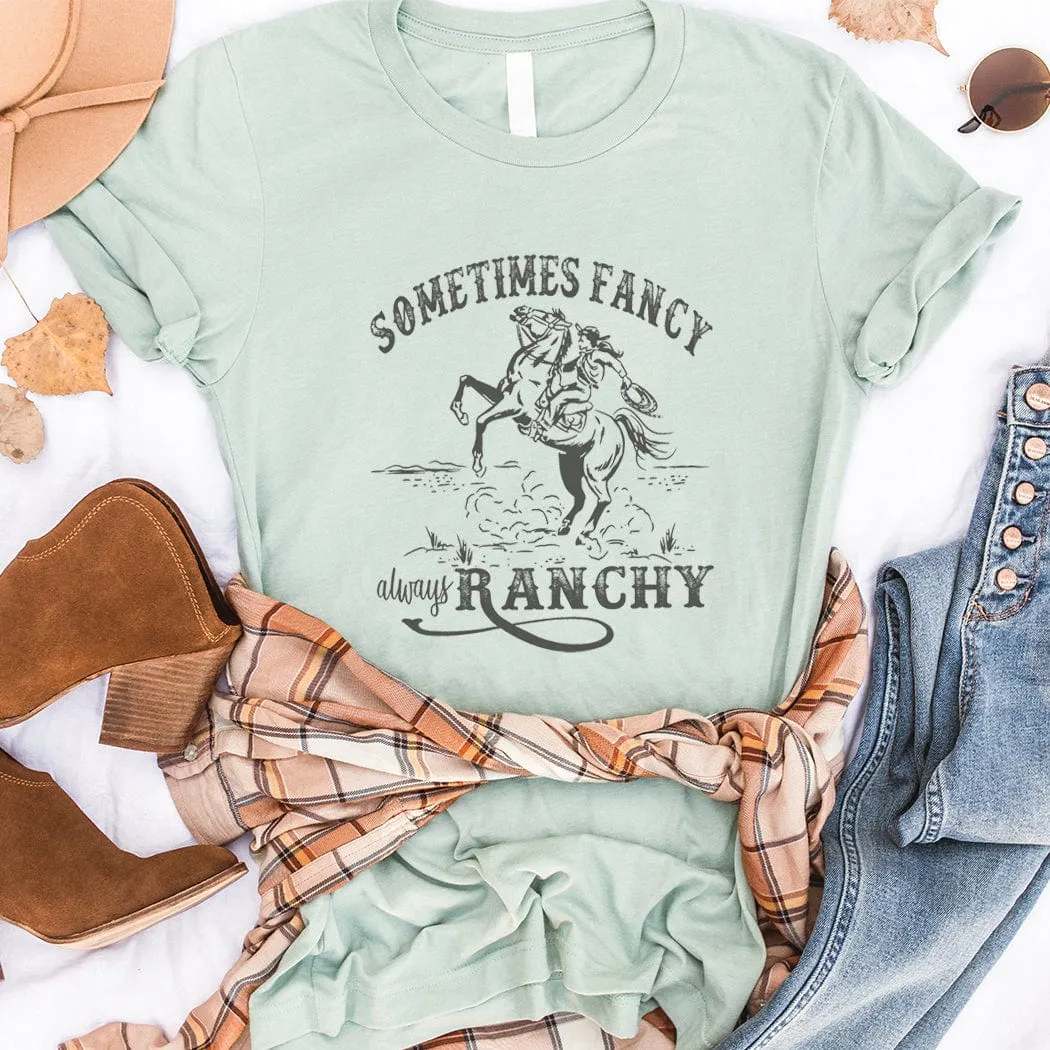 Sometimes Fancy Western Graphic T-Shirt - WE166